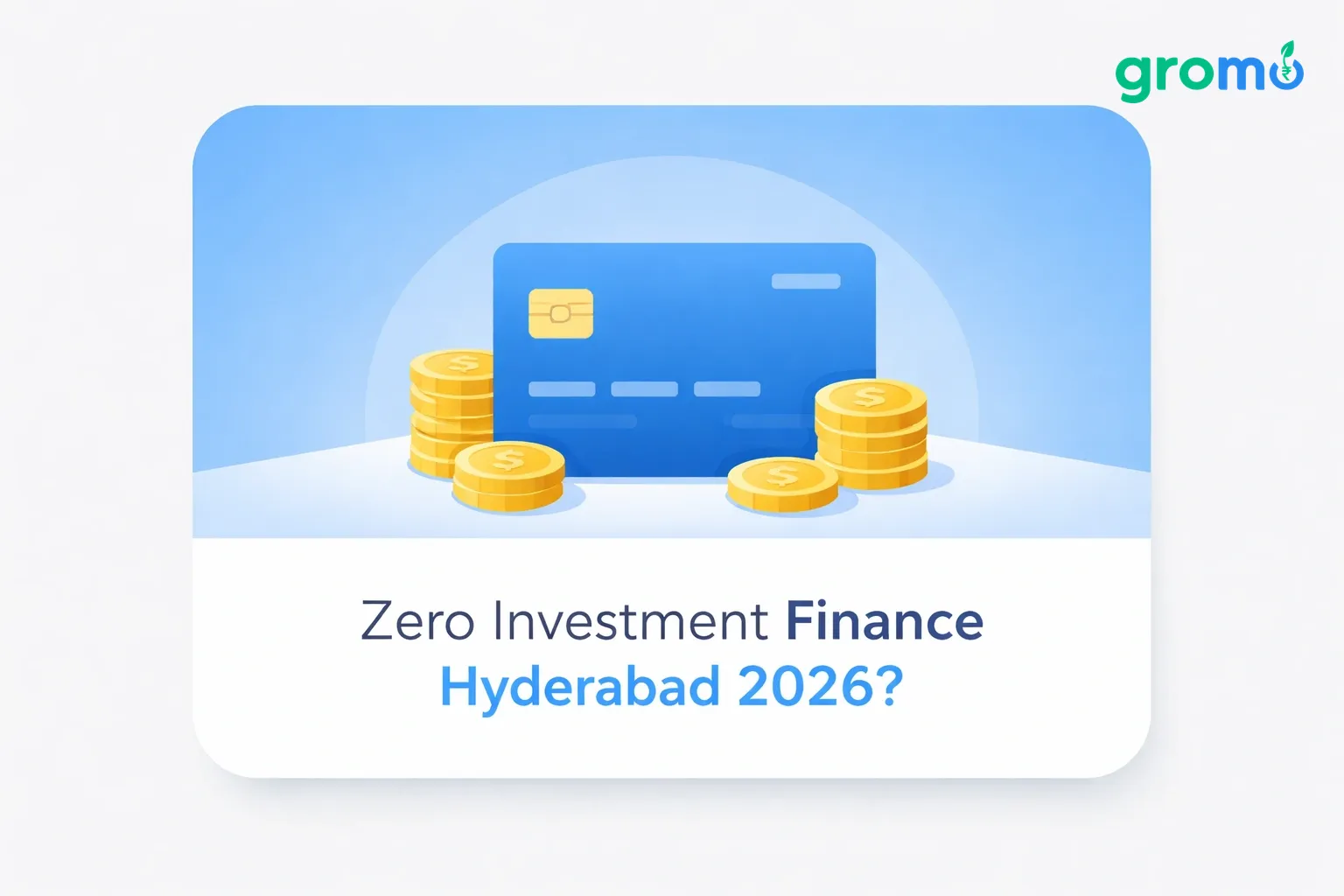 Zero Investment Financial Distribution in Hyderabad 2026 | GroMo