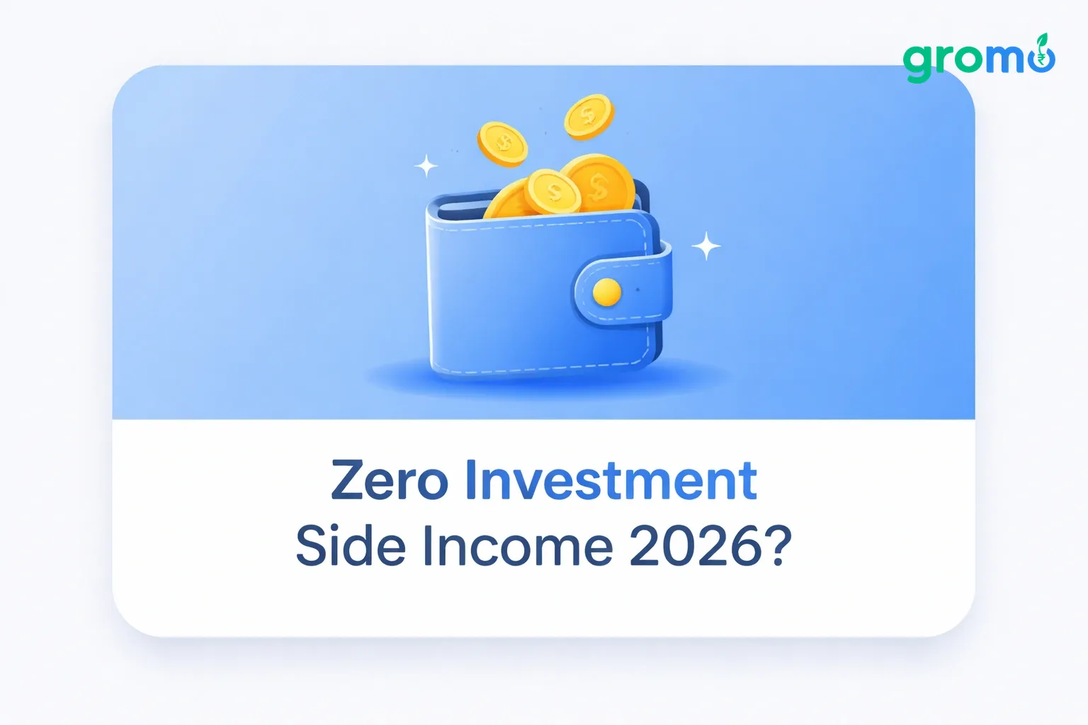 Top Zero Investment Side Income Ideas 2026 Earn Online